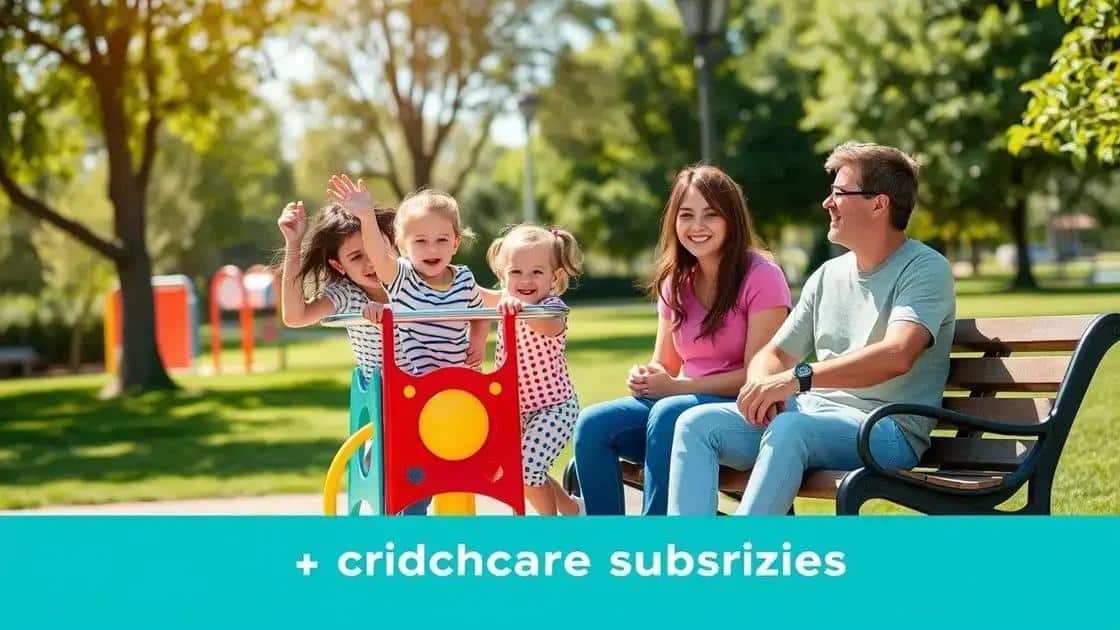 The impact of subsidies on families
